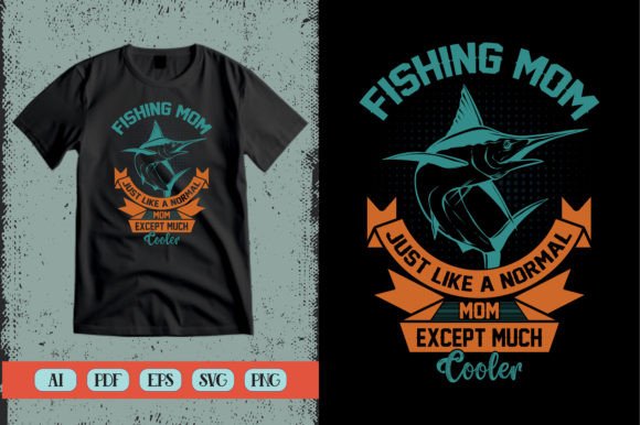 Fishing Mom Coolness in Embroidery Form