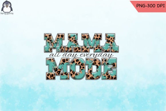 Mom Mode Mama PNG for Mother's Day: A Designer’s Honest Review