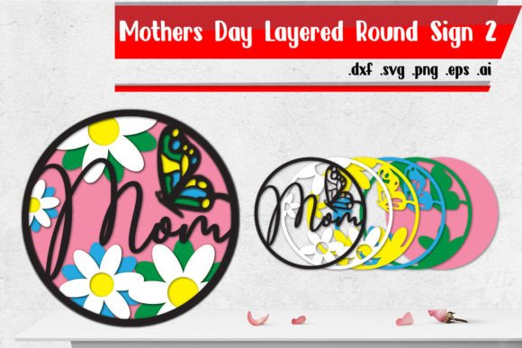 Mom Mothers Day Layered Round Sign 2
