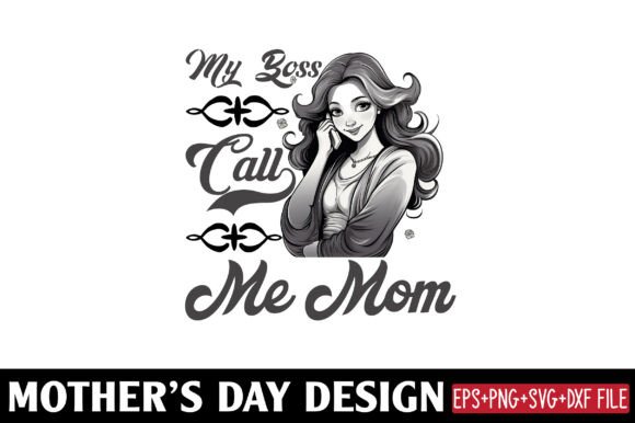 Mother's Day, My Boss Calls Me Mom